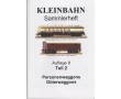AKTION - Kleinbahn Sammlerheft Teil 2 - Auflage 8 - Personenwaggons, Güterwaggons